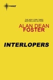 Alan Dean Foster - Interlopers.