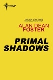 Alan Dean Foster - Primal Shadows.