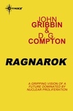 John Gribbin et D G Compton - Ragnarok.