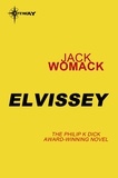 Jack Womack - Elvissey.