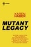 Karen Haber - Mutant Legacy.