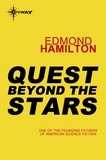 Edmond Hamilton - Quest Beyond the Stars.