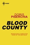 Doris Piserchia - Blood County.