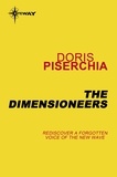 Doris Piserchia - The Dimensioneers.
