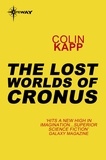 Colin Kapp - The Lost Worlds of Cronus.