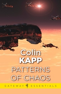 Colin Kapp - The Patterns of Chaos.