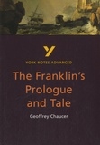 Geoffrey Chaucer - The Franklin's Prologue and Tale.
