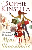Sophie Kinsella - Mini Shopaholic.
