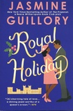 Jasmine Guillory - Royal Holiday.