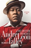 André Leon Talley - The Chiffon Trenches - A Memoir.