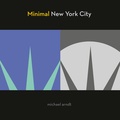 Michael Arndt - Minimal New York City.