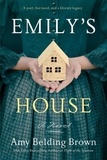 Amy Belding Brown - Emily's House.