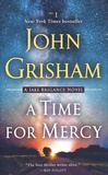 John Grisham - A Time for Mercy.