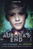 Amie Kaufman et Jay Kristoff - The Aurora Cycle Tome 3 : Aurora's End.