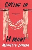 Michelle Zauner - Crying in H Mart.