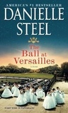 Danielle Steel - Danielle Steel The Ball at Versailles /anglais.