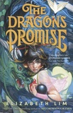 Elizabeth Lim - Six Crimson Cranes  : The Dragon's Promise.