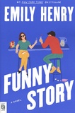 Emily Henry - Funny Story.