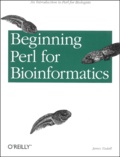 James Tisdall - Beginning Perl For Bioinformatics.