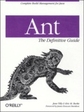 Jesse Tilly et Eric-M Burke - Ant - The definitive guide.