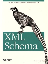 Eric Van der Vlist - XML Schema.
