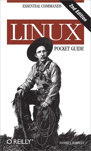 Daniel-J Barrett - Linux Pocket Guide.