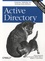 Brian Desmond et Joe Richards - Active Directory - Designing, Deploying, and Running Active Directory.