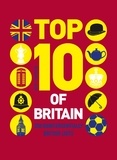Russell Ash - Top 10 of Britain - 250 quintessentially British lists.