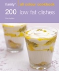 Cara Hobday - Hamlyn All Colour Cookery: 200 Low Fat Dishes - Hamlyn All Colour Cookbook.