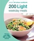  Hamlyn et Angela Dowden - Hamlyn All Colour Cookery: 200 Light Weekday Meals - Hamlyn All Colour Cookbook.