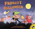 Jonathan London et Frank Remkiewicz - Froggy  : Froggy's Halloween.