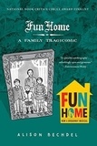 Alison Bechdel - Fun Home - A Family Tragicomic.