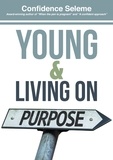  Confidence Seleme - Young and Living on Purpose.