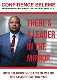 Confidence Seleme - There's a Leader in the Mirror.