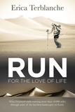 Erica Terblanche - Run For the Love of Life.