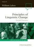 William Labov - Principles of Linguistic Change: v. - 2: Social Factors.