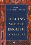 Thorlac Turville-Petre - Reading Middle English Literature.