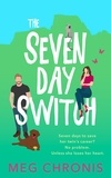  Meg Chronis - The Seven Day Switch.