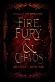  Melissa J. Kincaid - Fire, Fury &amp; Chaos - Strings of Fate, #3.