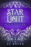  NJ Boyer - Star Light - Josie and the Sentinels, #3.