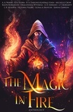  A. A. Warne et  B. R. Storm - The Magic in Fire - Fantasy Anthologies.