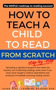  Laura Diaz - How to Teach a Child to Read from Scratch Step-by-Step?.