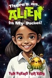  Michelle Worthington - There's An Alien In My Pocket.