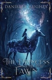  Danielle Hughes - The Princess and the Fawn.