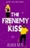  Jessica Kate - The Frenemy Kiss - Short &amp; Swoony Romance, #2.