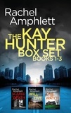  Rachel Amphlett - The Detective Kay Hunter Box Set Books 1-3 - Kay Hunter.