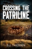 S.J. Thiessen - Crossing the Patriline - Detective Inspector Stratton mysteries, #1.