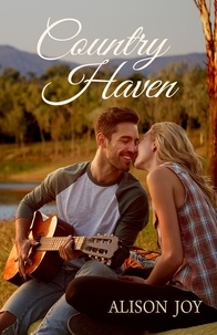  Alison Joy - Country Haven - Mackellar Country Romance, #1.