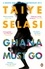 Taiye Selasi - Ghana Must Go.
