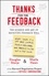 Douglas Stone et Sheila Heen - Thanks for the Feedback - The Science and Art of Receiving Feedback Well.